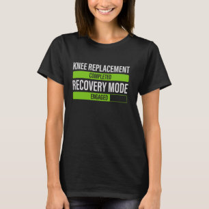Broken Knee Replacement Surgery Recovery Funny Bio T-Shirt