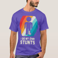 Broken Leg Shirt Ankle Knee Foot Injury Get Well