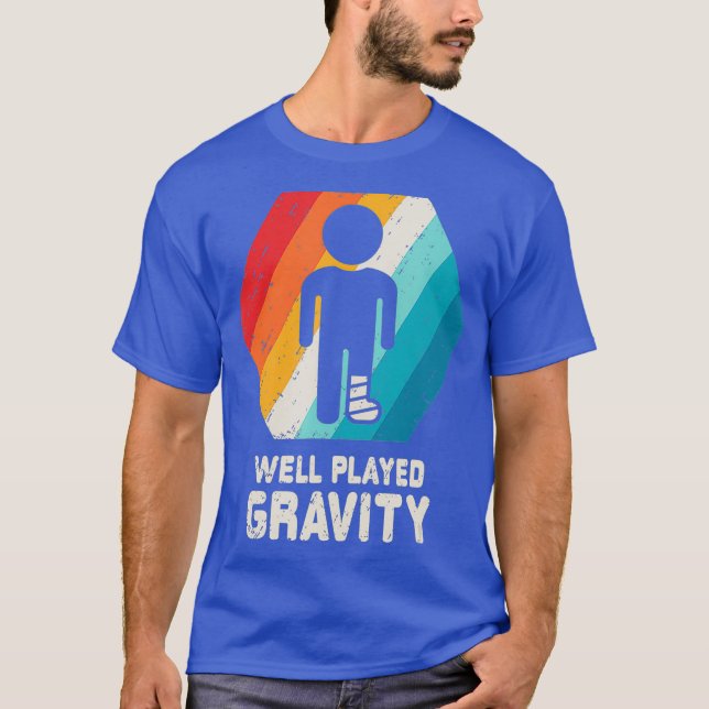 Broken Leg Shirt Ankle Knee Foot Injury Get Well (Front)