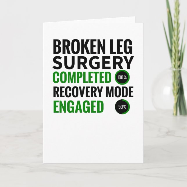 Broken Leg Surgery Recovery | Broken Leg Survivor Card (Front)