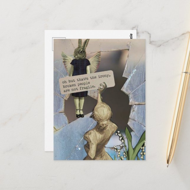 Broken People Are Not Fragile Vintage Collage Postcard (Front/Back In Situ)