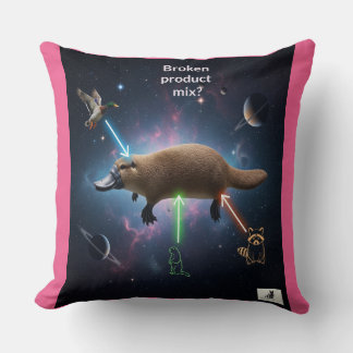 Broken Product Mix? Cosmic Platypus Dilemma Cushion