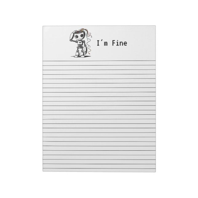 Broken Robot – I’m Fine Notepad (Rotated)