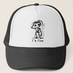 Broken Robot – I’m Fine Trucker Hat