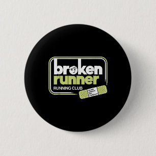 Broken Runner Running Club Turning Setbacks Into C 6 Cm Round Badge
