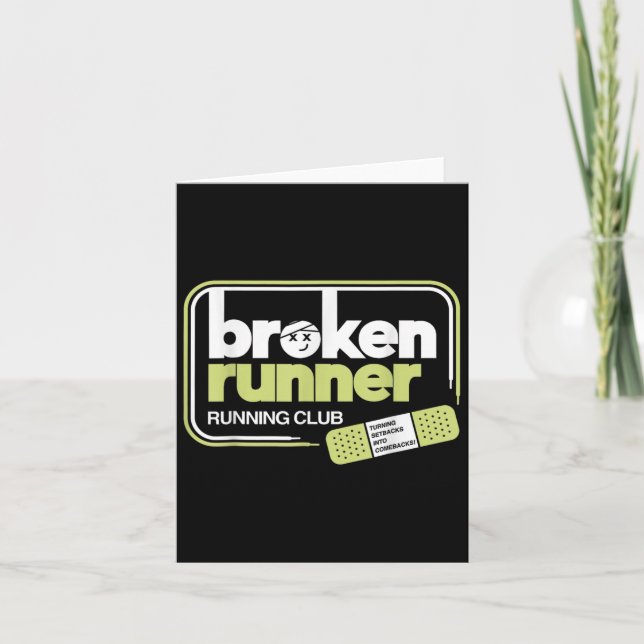 Broken Runner Running Club Turning Setbacks Into C Card (Front)
