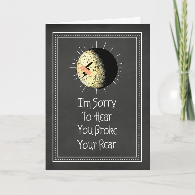 Broken Tail Bone Slipped On Ice Get Well Card (Front)