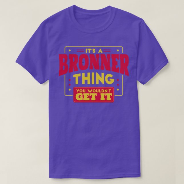 Bronner T-Shirt (Design Front)