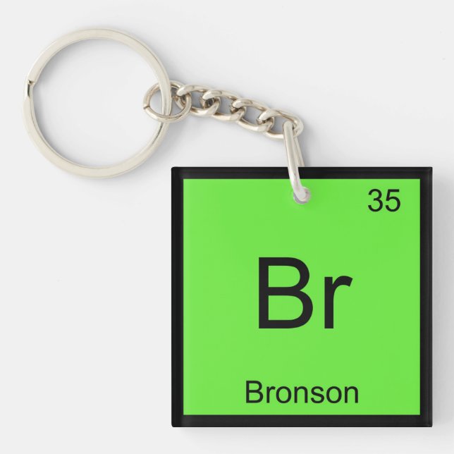 Bronson Name Chemistry Element Periodic Table Key Ring (Front)