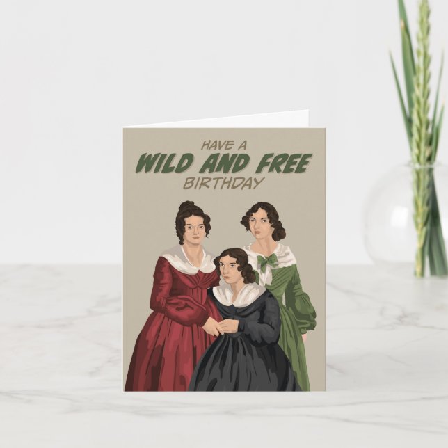 Bronte Sisters Wild and Free Birthday Card (Front)