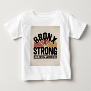 Bronx Strong New York Baby T-Shirt