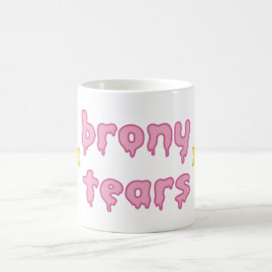 brony tears bronies mug