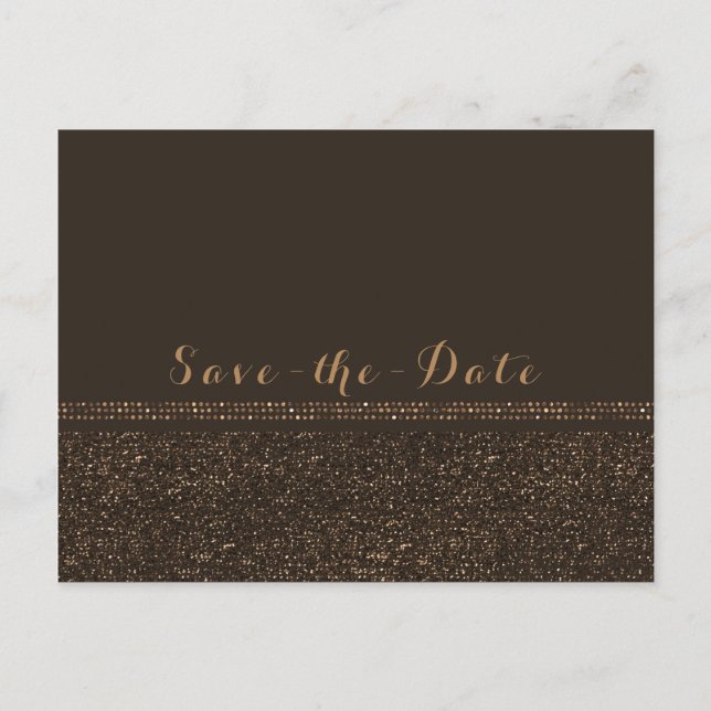 Bronze Brown Chic Sparkling Glam Save the Date Announcement Postcard (Front)
