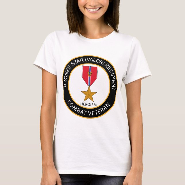 Bronze Star Recipient Combat Veteran T-Shirt (Front)