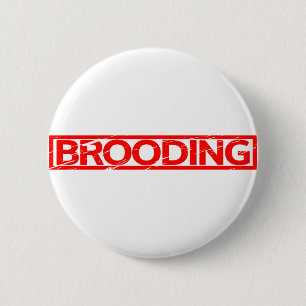 Brooding Stamp 6 Cm Round Badge