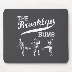 Brooklyn Bums New York Baseball Fan _1  Mouse Pad
