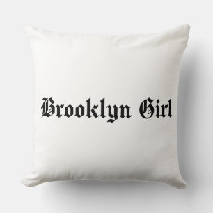 Brooklyn Girl  Cushion
