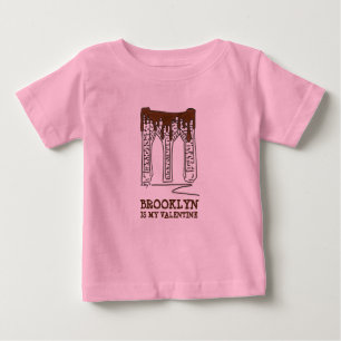 Brooklyn is My Valentine NYC Chocolate Bridge Love Baby T-Shirt