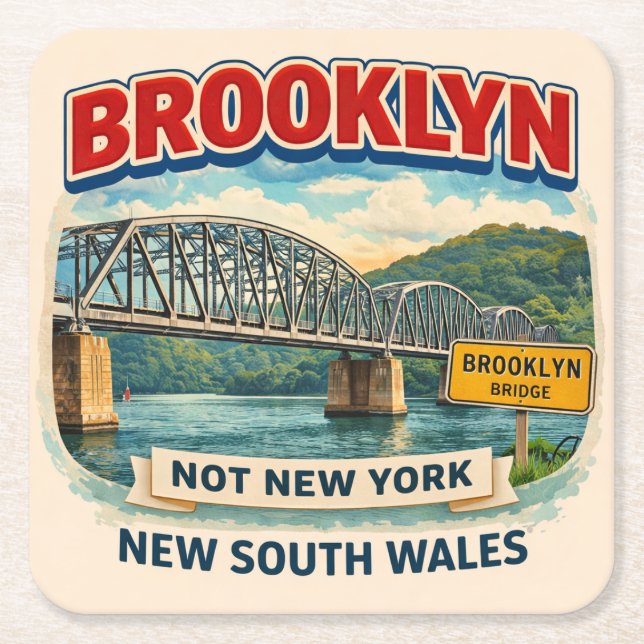 Brooklyn, New South Wales | Not Brooklyn, New York Square Paper Coaster (Front)