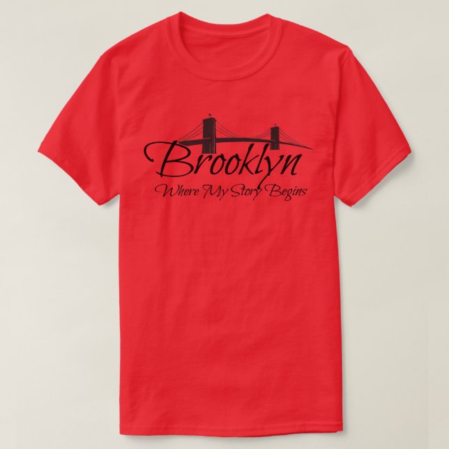Brooklyn New York - Where My Story Begins Cute Tee (Design Front)