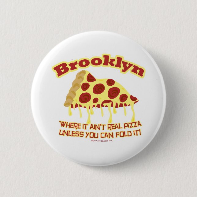 Brooklyn Pizza 6 Cm Round Badge (Front)