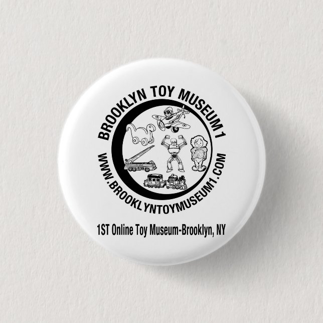BROOKLYN TOY MUSEUM 1 3 CM ROUND BADGE (Front)