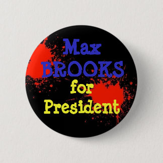 Brooks for President! 6 Cm Round Badge