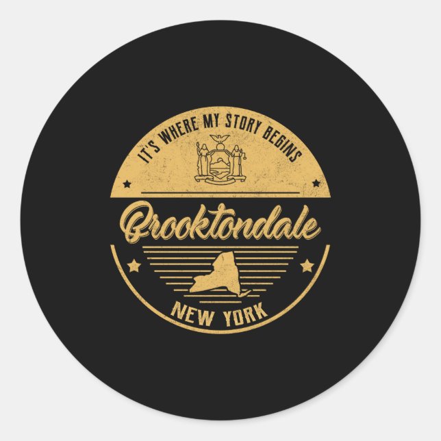 Brooktondale New York Its Where My Story Begins _1 Classic Round Sticker (Front)