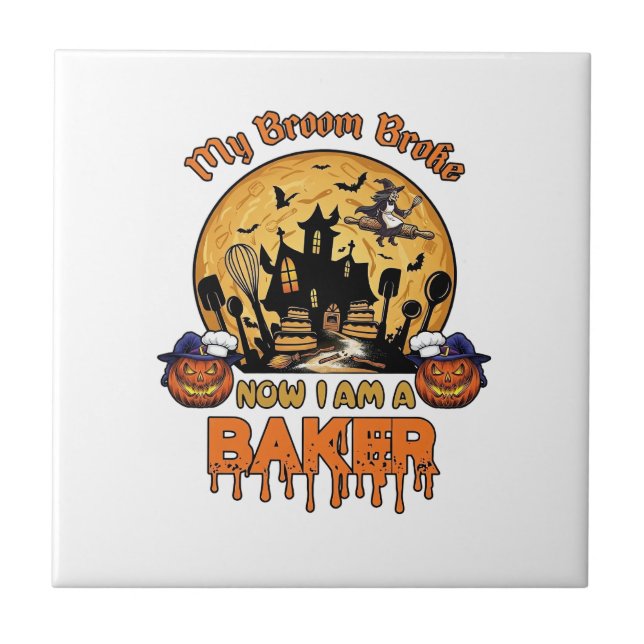 Broom Broke Baker Halloween Witch Chef Pumpkin_1 Ceramic Tile (Front)