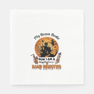 Broom Broke Band Director Halloween Haunted House  Napkin