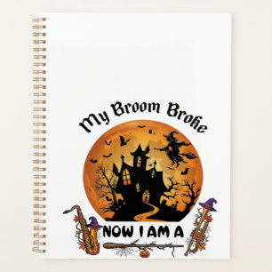 Broom Broke Band Director Halloween Haunted House  Planner
