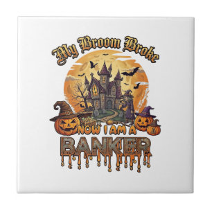 Broom Broke Banker Halloween Haunted House Witch P Ceramic Tile