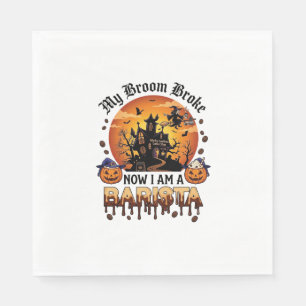 Broom Broke Barista Halloween Witch Coffee Pumpkin Napkin