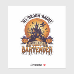 Broom Broke Bartender Halloween Haunted House Witc