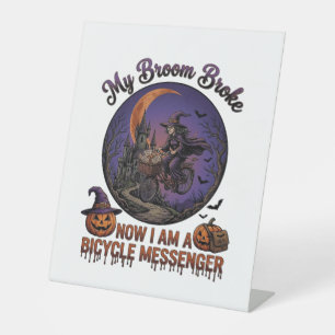 Broom Broke Bicycle Messenger Witch Halloween Moon Pedestal Sign