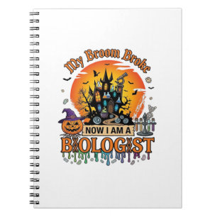 Broom Broke Biologist Halloween Haunted Castle Pum Notebook