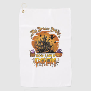 Broom Broke Cook Halloween Haunted House Cauldron Golf Towel