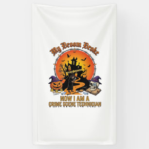 Broom Broke Crime Scene Technician Halloween Witch Banner