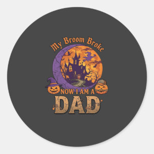 Broom Broke Dad Halloween Haunted House Moustache Classic Round Sticker