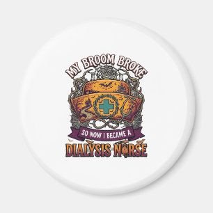 Broom Broke Dialysis Nurse Halloween Cap Stethosco Magnet