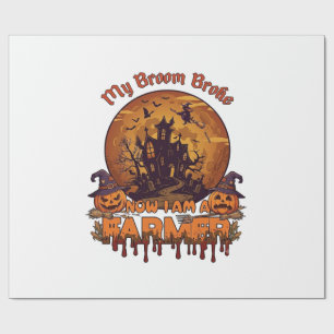 Broom Broke Farmer Halloween Witch Haunted House P Wrapping Paper