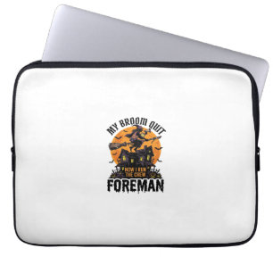 Broom Broke Foreman Witch Crew Halloween Design_1 Laptop Sleeve