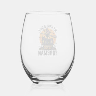 Broom Broke Foreman Witch Crew Halloween Design_1 Stemless Wine Glass