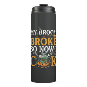 Broom Broke Halloween Cauldron Skulls Black Cat_1 Thermal Tumbler