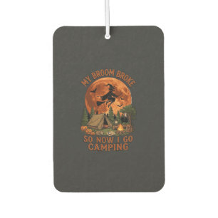 Broom Broke Halloween Witch Camping Tent Campfire Car Air Freshener