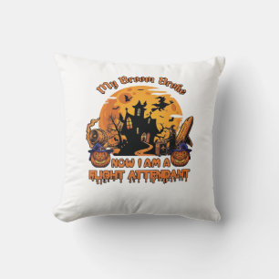 Broom Broke Now Am Flight Attendant Halloween_1 Cushion