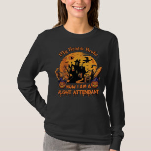 Broom Broke Now Am Flight Attendant Halloween_1 T-Shirt