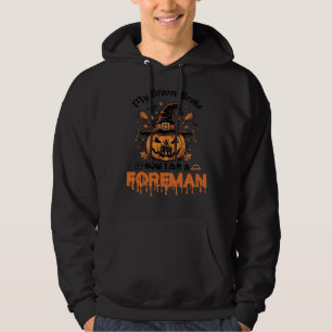 Broom Broke Now Am Foreman Halloween Pumpkin_1 Hoodie