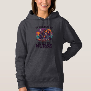Broom Broke Nurse Halloween Witch Haunted House_1 Hoodie