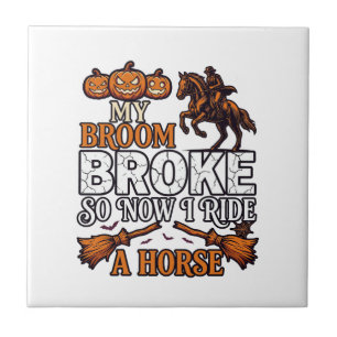 Broom Broke Ride Horse Pumpkin Cowboy Bats Ceramic Tile